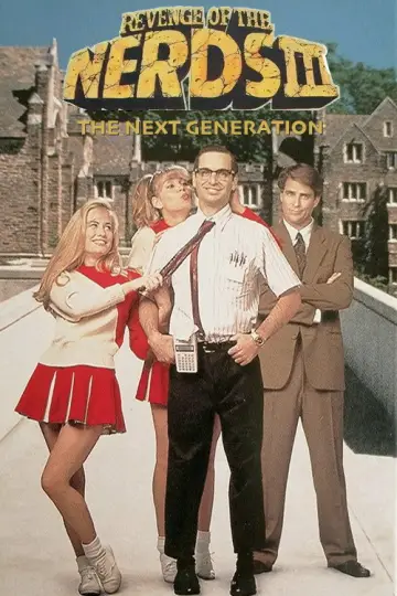 Постер до фильму"Revenge of the Nerds III: The Next Generation" #1046314