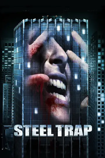 Постер до фильму"Steel Trap" #722454