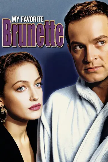Постер до фильму"My Favorite Brunette" #1054937