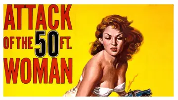 Задник до фильму"Attack of the 50 Foot Woman" #1011806