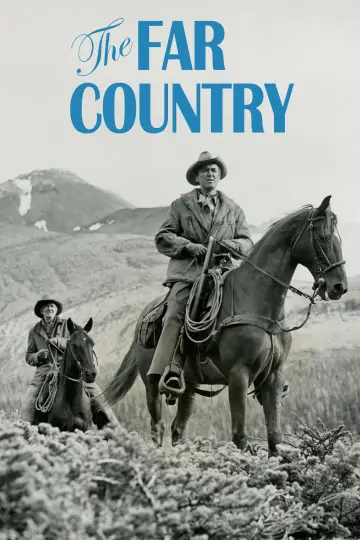 Постер до фильму"The Far Country" #1117955