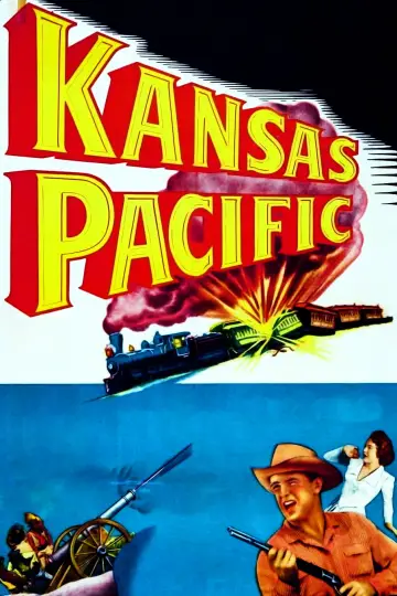 Постер до фильму"Kansas Pacific" #1120780
