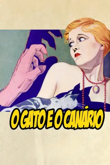 Постер до фильму"The Cat and the Canary" #1106399