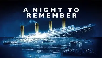 Задник до фильму"A Night to Remember" #1011209