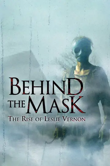 Постер до фильму"Behind the Mask: The Rise of Leslie Vernon" #1032175