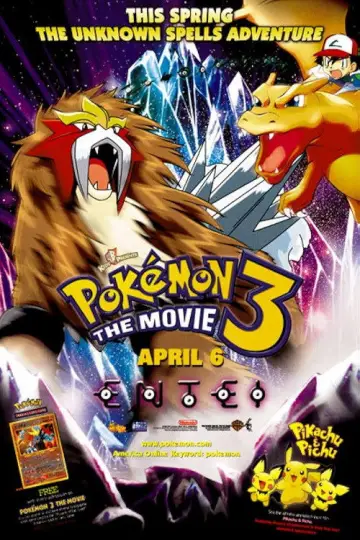 Постер до фильму"劇場版ポケットモンスター 結晶塔の帝王 ENTEI" #805717