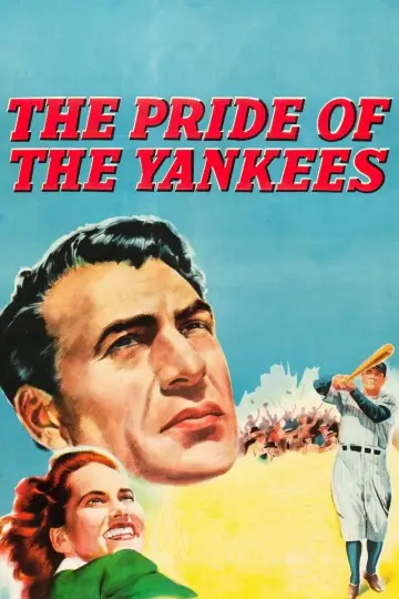Постер до фильму"The Pride of the Yankees" #1108673