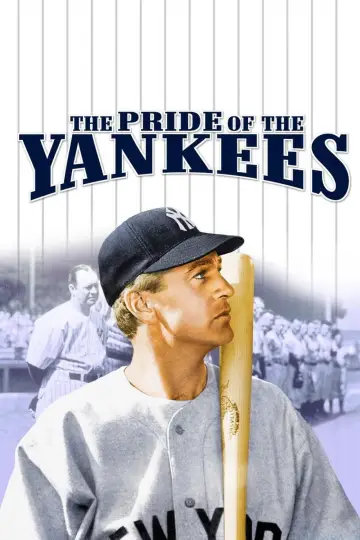 Постер до фильму"The Pride of the Yankees" #1108681