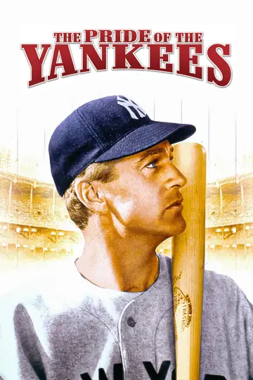 Постер до фильму"The Pride of the Yankees" #1108682
