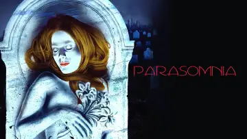 Задник до фільму "Parasomnia" #1910609