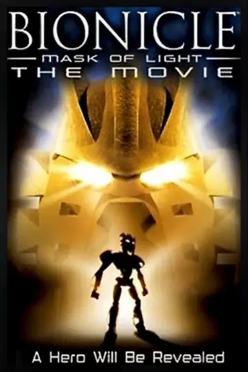 Постер до фильму"Bionicle: Mask of Light" #1053129