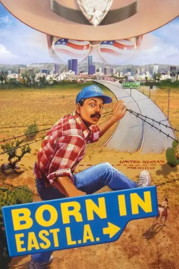 Постер до фильму"Born in East L.A." #1052620