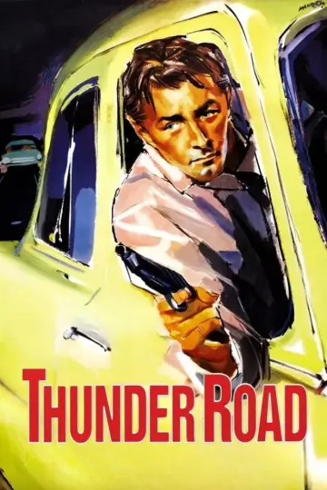 Постер до фильму"Thunder Road" #1132514