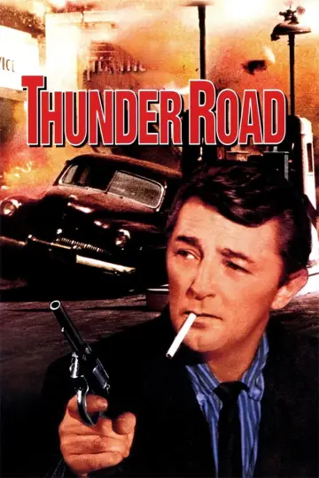 Постер до фильму"Thunder Road" #1132516