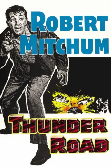 Постер до фильму"Thunder Road" #1132517