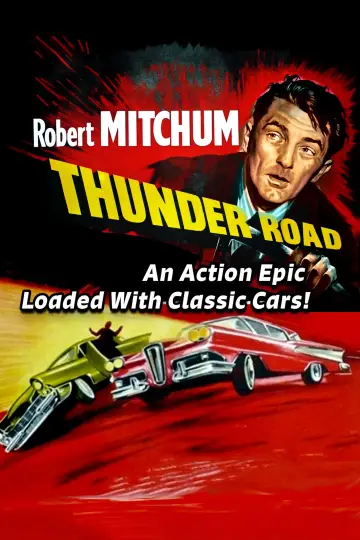 Постер до фильму"Thunder Road" #1132522