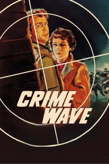 Постер до фильму"Crime Wave" #1135156