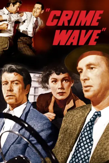 Постер до фильму"Crime Wave" #1135159