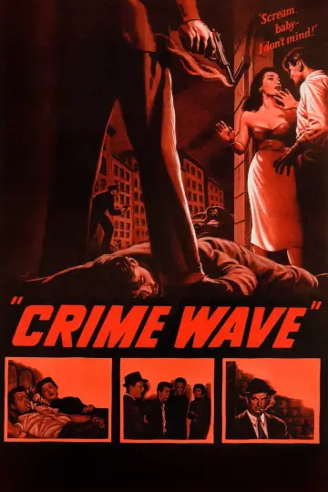 Постер до фильму"Crime Wave" #1135162