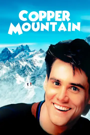 Постер до фільму "Copper Mountain" #1108345