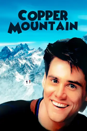 Постер до фільму "Copper Mountain" #1108350
