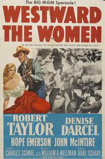 Постер до фильму"Westward the Women" #1064412