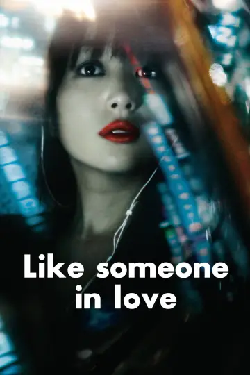 Постер до фильму"Like Someone in Love" #1024893