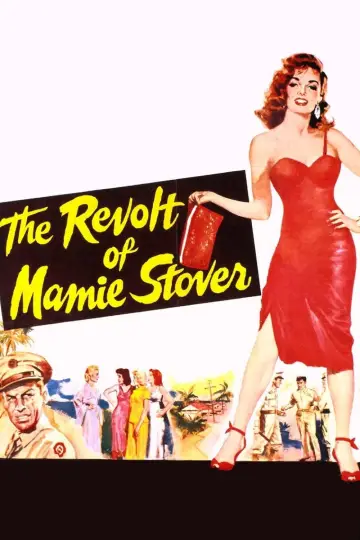 Постер до фильму"The Revolt of Mamie Stover" #1035661