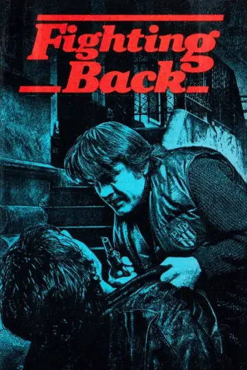 Постер до фильму"Fighting Back" #1124692