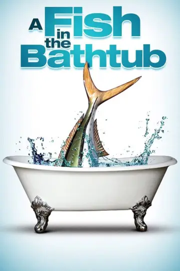 Постер до фильму"A Fish in the Bathtub" #1067980