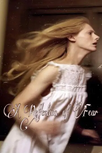 Постер до фільму "A Reflection of Fear" #1808634