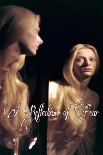 Постер до фільму "A Reflection of Fear" #1808635