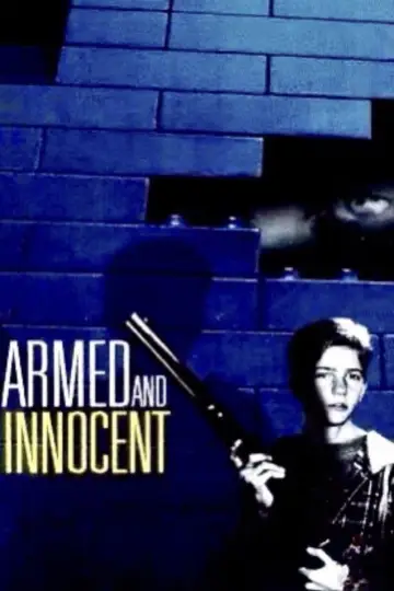 Armed and Innocent постер