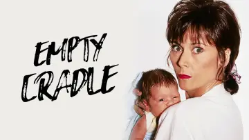 Задник до фильму"Empty Cradle" #1137833