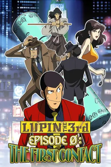Постер до фильму"ルパン三世 EPISODE:0 ファーストコンタクト" #1116845