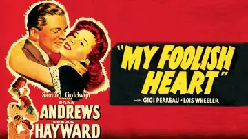 Задник до фильму"My Foolish Heart" #1039451