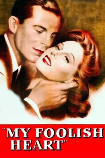 Постер до фильму"My Foolish Heart" #1039459