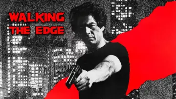 Задник до фільму "Walking the Edge" #1039263