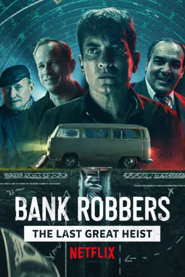 Постер до фильму"Los ladrones: la verdadera historia del robo del siglo" #1093983