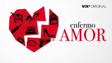 Enfermo Amor постер
