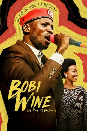 Постер до фильму"Bobi Wine: The People