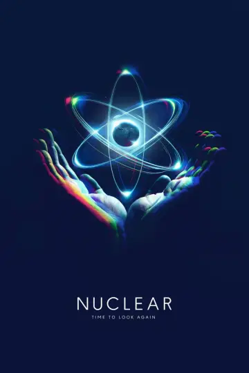 Постер до фильму"Nuclear Now" #315142