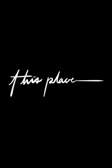 Постер до фильму"This Place" #693336