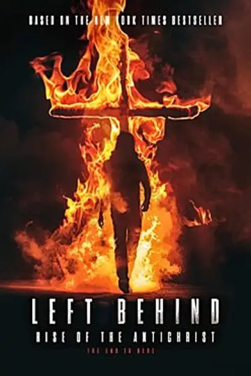 Постер до фильму"Left Behind: Rise of the Antichrist" #1023534