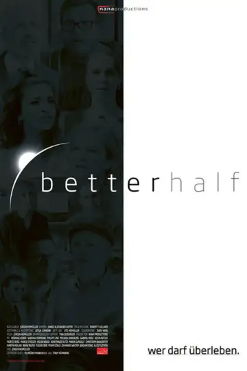 Постер до фильму"Better Half" #1166691