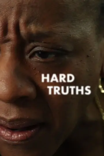 Постер до фильму"Hard Truths" #630265