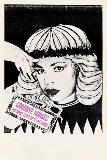 Постер до фільму "Goodbye Horses: The Many Lives of Q Lazzarus" #1582058