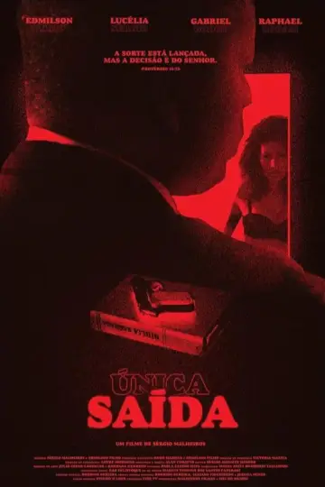 Unica Saída постер