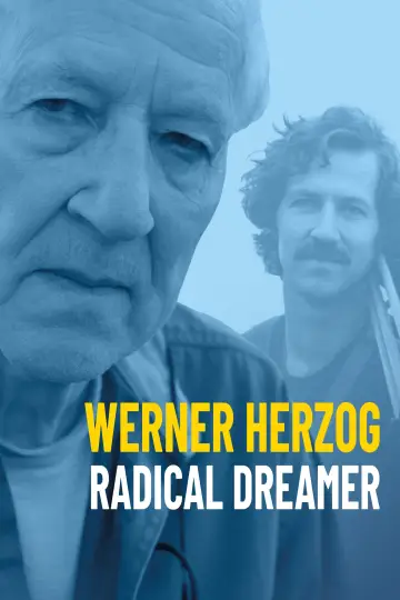 Постер до фильму"Werner Herzog - Radikaler Träumer" #366953