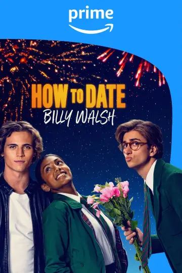 Постер до фильму"How to Date Billy Walsh" #618643